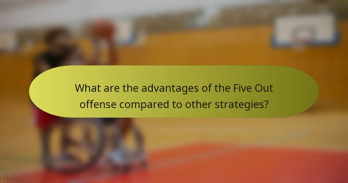 What are the advantages of the Five Out Offense compared to other strategies?